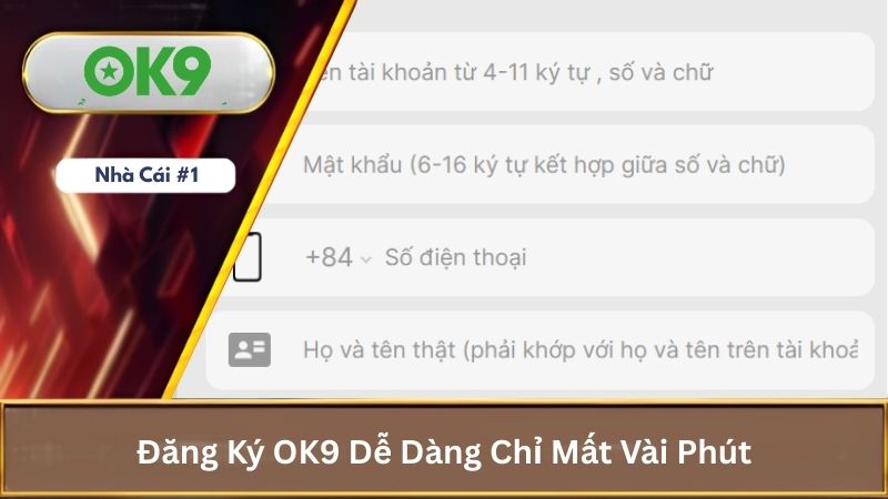 OK9 OFTE - Link Trang Chủ Nhà Cái OK9 Ưu Đãi Tặng 69K 14 Giới thiệu hướng dẫn đăng ký ok9